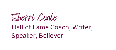 Sherri Coale, Hall of Fame Coach, Writer, Speaker, Believer